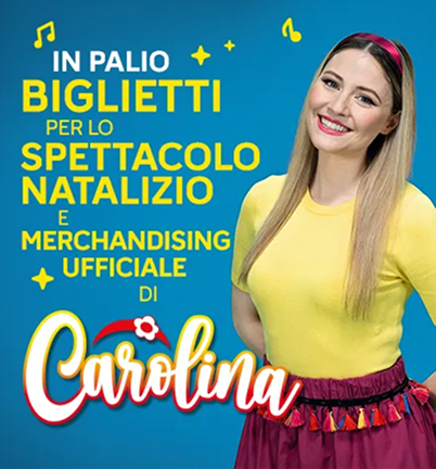immagine Carolina con slogan concorso e la scritta: in palio biglietti per lo spettacolo natalizio e merchandising ufficiale di Carolina